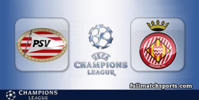 PSV vs Girona Full Match Highlights UCL