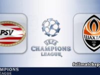 PSV vs Shakhtar Donetsk Full Match Highlights UCL