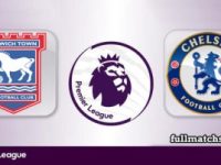 Ipswich Town vs Chelsea Full Match Highlights