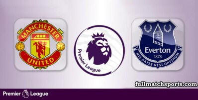 Manchester United vs Everton Full Match Highlights