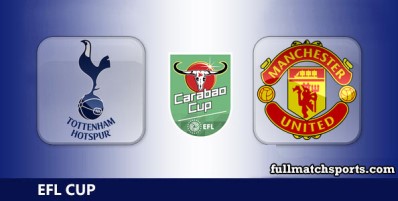 Tottenham Hotspur vs Manchester United Full Match Highlights EFL Cup