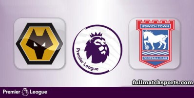 Wolverhampton Wanderers vs Ipswich Town Full Match Highlights