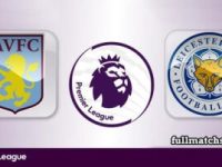 Aston Villa vs Leicester City Full Match Highlights