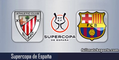 Athletic Bilbao vs Barcelona Full Match Highlights Supercopa