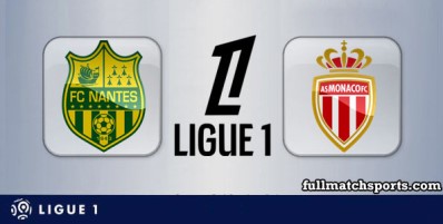 Nantes vs Monaco Full Match Highlights
