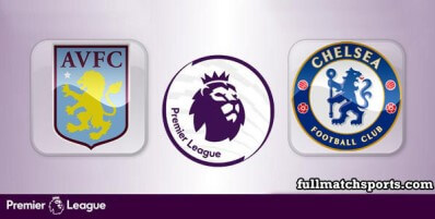 Aston Villa vs Chelsea Full Match Highlights
