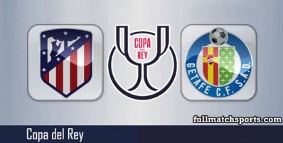 Atletico Madrid vs Getafe Full Match Highlights Copa Del Rey