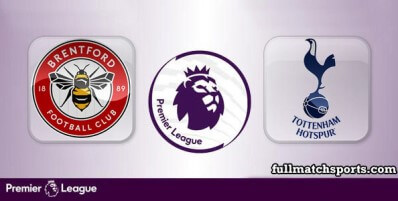 Brentford vs Tottenham Hotspur Full Match Highlights