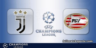 Juventus vs PSV Full Match Highlights UCL