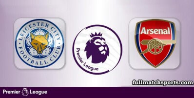 Leicester City vs Arsenal Full Match Highlights