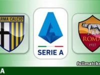 Parma vs Roma Full Match Highlights