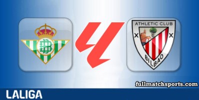 Real Betis vs Athletic Bilbao Full Match Highlights
