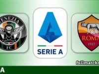 Venezia vs Roma Full Match Highlights