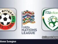 Bulgaria vs Ireland Full Match Highlights Nations League