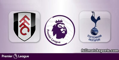 Fulham vs Tottenham Hotspur Full Match Highlights