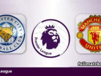Leicester City vs Manchester United Full Match Highlights