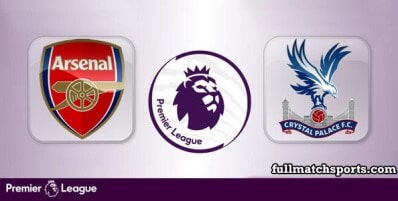 Arsenal vs Crystal Palace Full Match Highlights