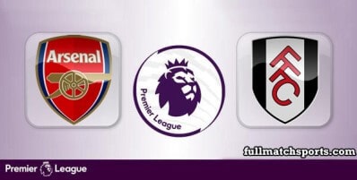 Arsenal vs Fulham Full Match Highlights