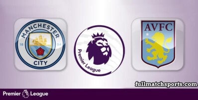 Manchester City vs Aston Villa Full Match Highlights