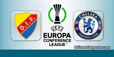 Djurgarden vs Chelsea Full Match Highlights UECL
