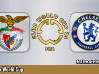 Benfica vs Chelsea Full Match Highlights Club World Cup 2025