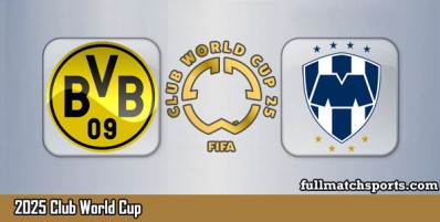 Borussia Dortmund vs Monterrey Full Match Highlights Club World Cup 2025
