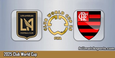 LAFC vs Flamengo Full Match Highlights Club World Cup 2025