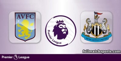 Aston Villa vs Newcastle United Full Match Highlights