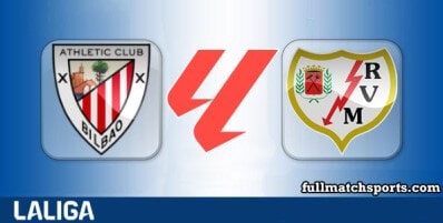 Athletic Bilbao vs Rayo Vallecano Full Match Highlights