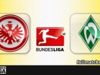 Eintracht Frankfurt vs Werder Bremen Full Match Highlights