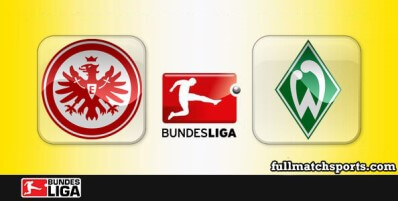 Eintracht Frankfurt vs Werder Bremen Full Match Highlights