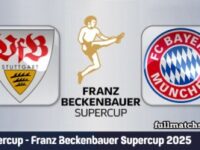 Stuttgart vs Bayern Munchen Full Match Highlights Franz Beckenbauer Supercup 2025