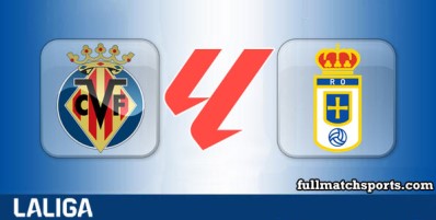 Villarreal vs Real Oviedo Full Match Highlights