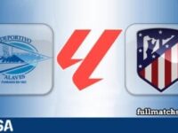 Alaves vs Atletico Madrid Full Match Highlights