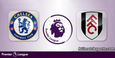 Chelsea vs Fulham Full Match Highlights