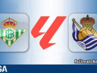Real Betis vs Real Sociedad Full Match Highlights