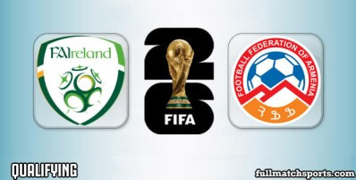 Ireland vs Armenia Full Match Highlights World Cup 2026 Qualifying