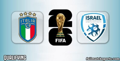 Italy vs Israel Full Match Highlights World Cup 2026 Qualifying
