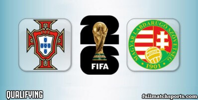 Portugal vs Hungary Full Match Highlights World Cup 2026 Qualifying