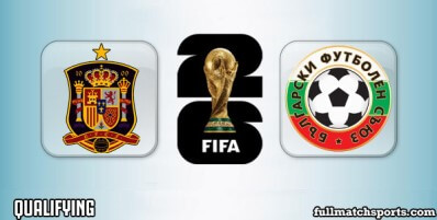 Spain vs Bulgaria Full Match Highlights World Cup 2026 Qualifying