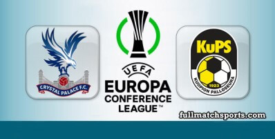 Crystal Palace vs KuPS Full Match Highlights Conference League