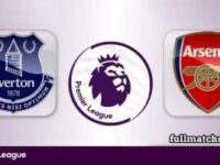 Everton vs Arsenal Full Match Highlights