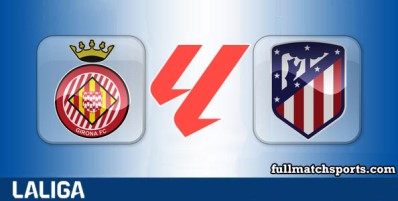 Girona vs Atletico Madrid Full Match Highlights