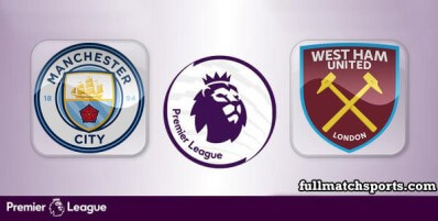 Manchester City vs West Ham United Full Match Highlights