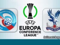 Strasbourg vs Crystal Palace Full Match Highlights Conference League