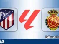 Atletico Madrid vs Mallorca Full Match Highlights