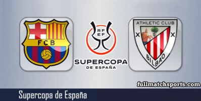 Barcelona vs Athletic Bilbao Full Match Highlights Supercopa