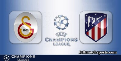 Galatasaray vs Atletico Madrid Full Match Highlights Champions League