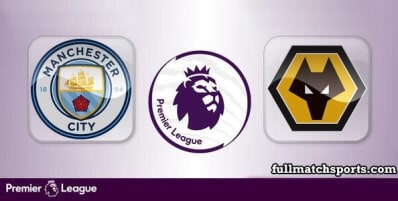 Manchester City vs Wolverhampton Wanderers Full Match Highlights