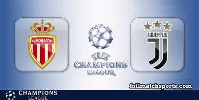 Monaco vs Juventus Full Match Highlights Champions League